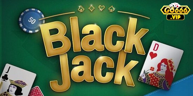 Bài Blackjack online – Game đánh bạc kiếm tiền khủng 2 Luật chơi đánh Bài Blackjack online chi tiết